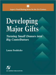 Developing Major Gifts