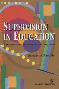 Supervision in Education: A Differentiated Approach with Legal Perspectives / Edition 1