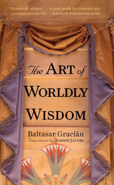 The Art of Worldly Wisdom