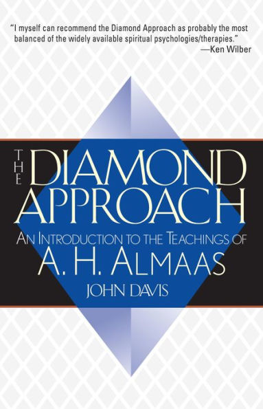 The Diamond Approach: An Introduction to the Teachings of A. H. Almaas
