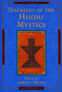 Teachings of the Hindu Mystics