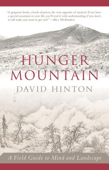 Hunger Mountain: A Field Guide to Mind and Landscape