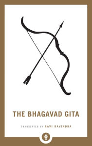 Title: The Bhagavad Gita, Author: Ravi Ravindra