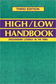 Title: High-Low Handbook: Encouraging Literacy in the 1990s, Author: Ellen V. LiBretto
