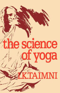 Title: Science of Yoga, Author: I. K. Taimni