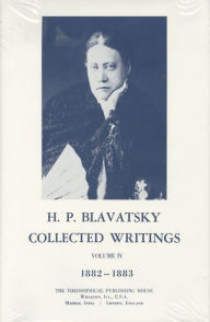 Title: Collected Writings of H. P. Blavatsky, Vol. 4, Author: H. P. Blavatsky