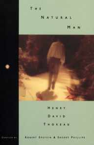Title: Natural Man: Henry David Thoreau, Author: Robert Epstein