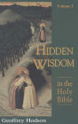 Hidden Wisdom in the Holy Bible, Vol. 1