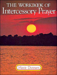 Workbook of Intercessory Prayer