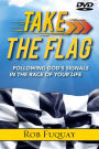 Take the Flag (DVD): Following God's Signals in the Race of Your Life