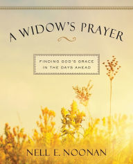 Title: A Widow's Prayer: Finding God's Grace for the Days Ahead (Enlarged Print), Author: Upper Room