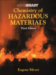 Chemistry of Hazardous Materials / Edition 3