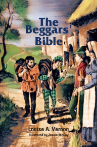 Title: The Beggar's Bible, Author: Louise Vernon