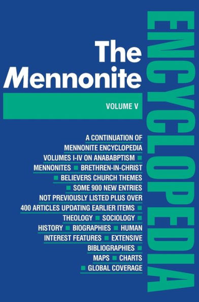 Mennonite Encyclopedia/ Vol 5: Volume 5