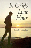 In Grief's Lone Hour