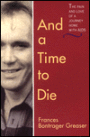 And a Time to Die