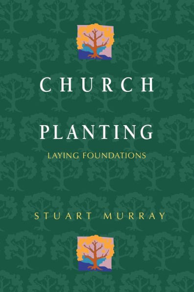 Church Planting: Laying Foundations