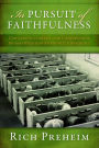 In Pursuit of Faithfulness: Conviction, Conflict, and Compromise in the Indiana-Michigan Mennonite Conference