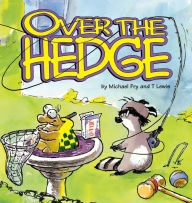 Title: Over the Hedge, Author: Michael Fry