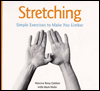 Stretching: Simple Exercises to Make You Limber