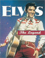 Elvis: The Legend