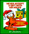 Never Accept a Gift with Air Holes: Garfield's Holiday Tips & Quips
