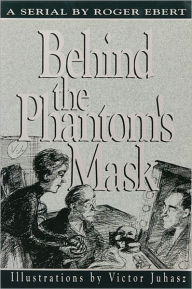 Behind the Phantom's Mask