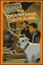 The Disappearing Dinosaur (Wishbone Mysteries Series #10)
