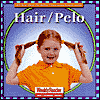 Hair / Pelo