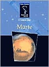 Marte: El sistema solar (Isaac Asimov siglo XXI bibliotecadel universo)