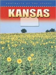 Kansas (Portraits of the States)