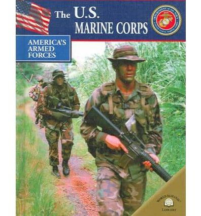 The U. S. Marine Corps