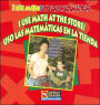 I Use Math at the Store (USO las Matematicas en la Tienda)