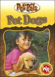 Title: Pet Dogs, Author: J Lou Barnes