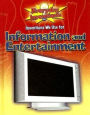 Inventions We Use for Information and Entertainment