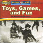 Toys, Games, and Fun in American History