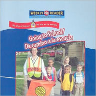 Going to School: De Camino a la Escuela