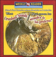What Grassland Animals Eat (¿Qué Comen Los Animales de Las Praderas?)