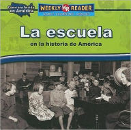 Title: La Escuela en la Historia de América, Author: Dana Meachen Rau