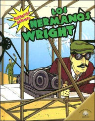 Title: Los Hermanos Wright, Author: Gretchen Will Mayo