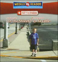 Staying Safe on the Street (la Seguridad en la Calle)