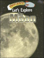 Let's Explore the Moon