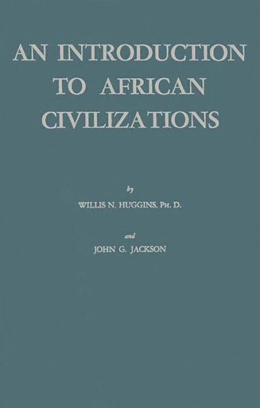 An Introduction to African Civilizations: with Main Currents in Ethiopian History