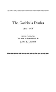 Title: The Goebbels Diaries, 1942-1943, Author: Bloomsbury Academic