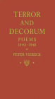 Terror and Decorum: Poems, 1940-1948