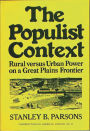 The Populist Context: Rural versus Urban Power on a Great Plains Frontier