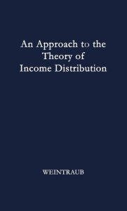 Title: An Approach to the Theory of Income Distribution, Author: Neil Owen