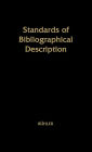 Standards of Bibliographical Description