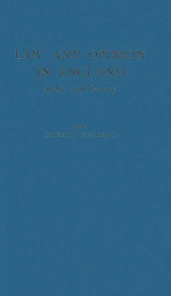 Law and Opinion in England in the Twentieth Century