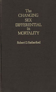 Title: Changing Sex Differential in Mortality, Author: Bloomsbury Academic